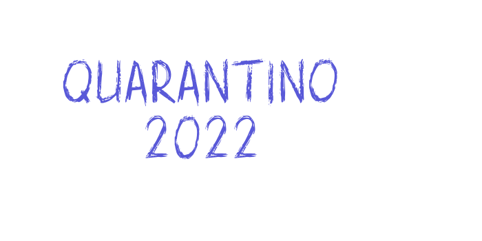 Quarantino 2022 Font Download