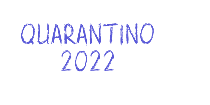 Quarantino 2022 Font