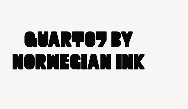 Quart07 by Norwegian Ink Font