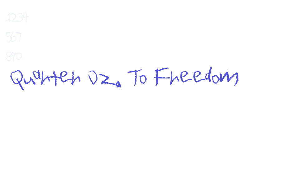 Quarter Oz. To Freedom-font-download