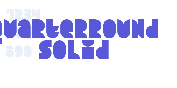 Quarterround Solid font free