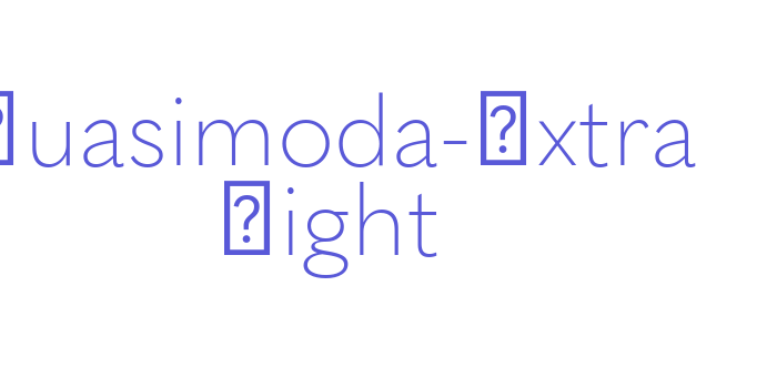 Quasimoda-Extra Light Font Download