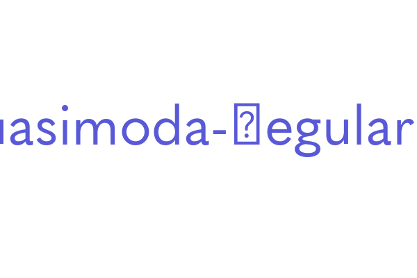 Quasimoda-Regular Font