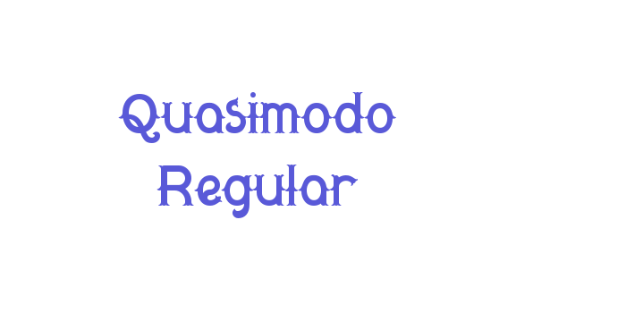 Quasimodo Regular Font Download