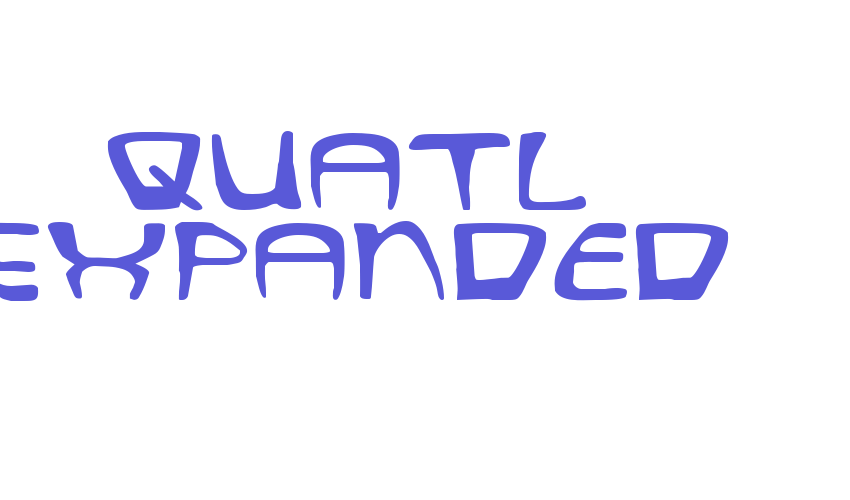 Quatl Expanded Font