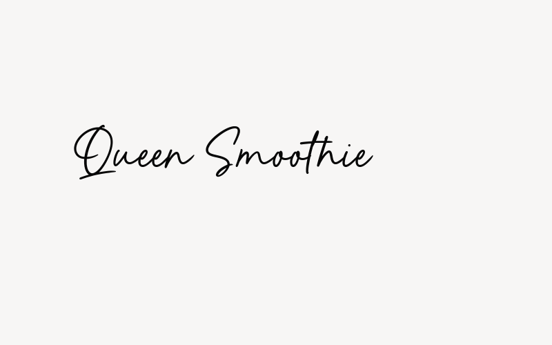 Queen Smoothie Font