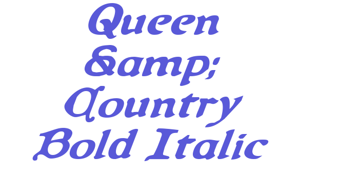 Queen & Country Bold Italic Font Download