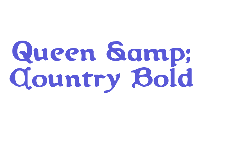 Queen & Country Bold Font Download