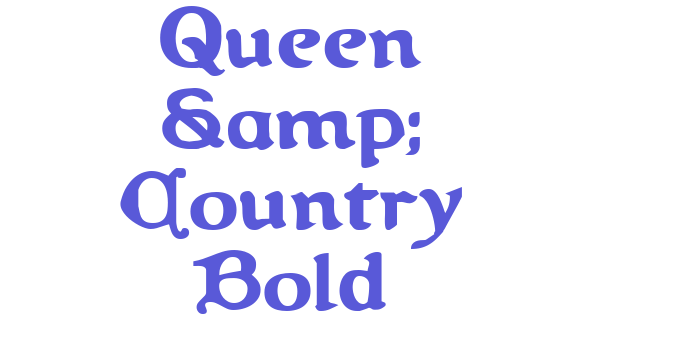 Queen & Country Bold Font Download