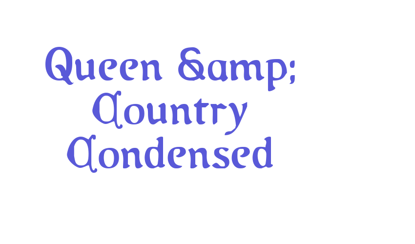 Queen & Country Condensed Font Download