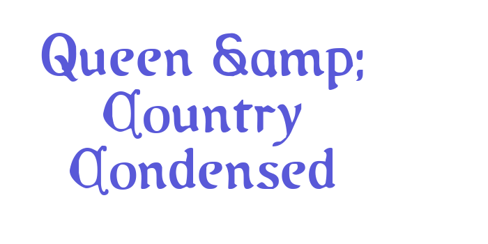 Queen & Country Condensed Font Download