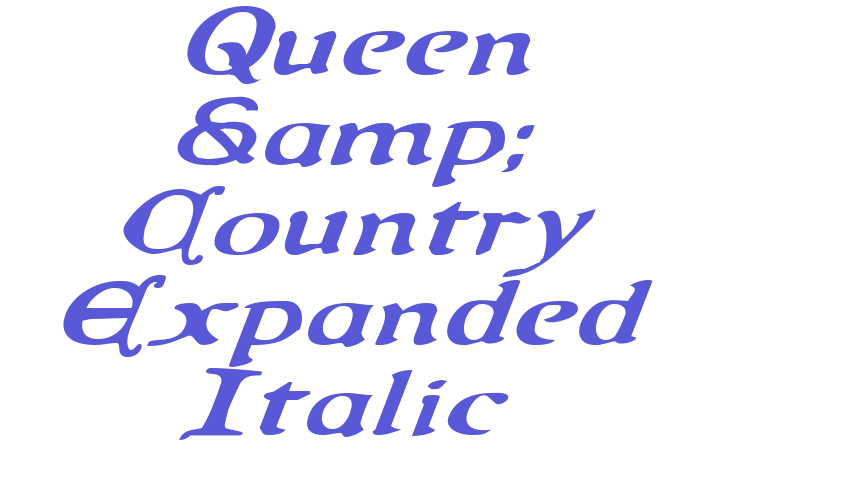 Queen & Country Expanded Italic Font Download