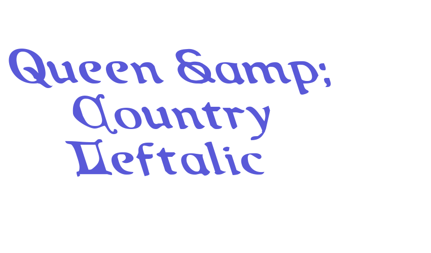 Queen & Country Leftalic Font Download