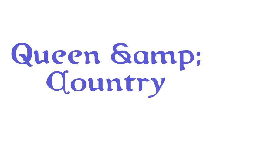 Queen & Country Font Download