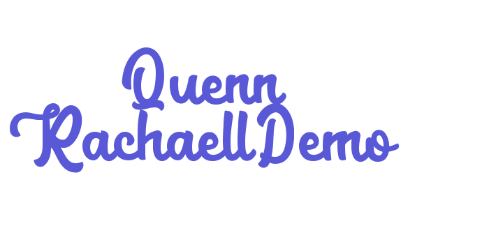 Quenn RachaellDemo Font Download