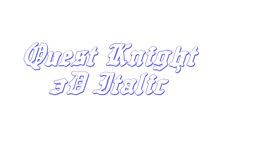 Quest Knight 3D Italic Font Download