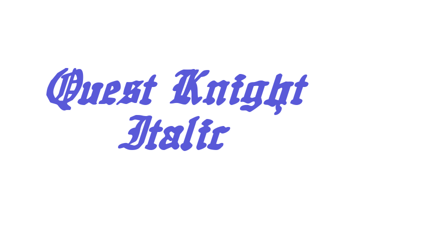 Quest Knight Italic Font Download