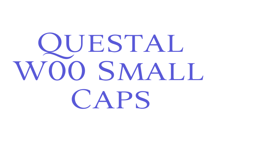 Questal W00 Small Caps Font