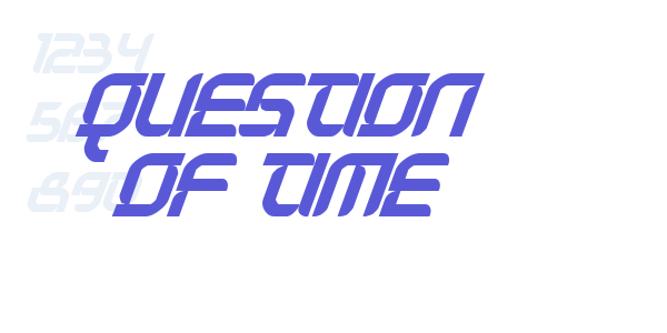 Question of time font free