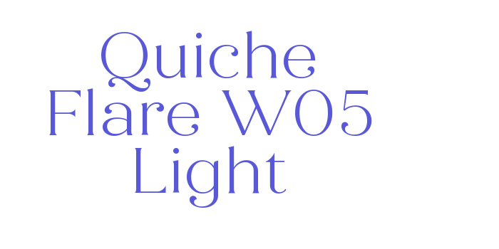 Quiche Flare W05 Light Font Download