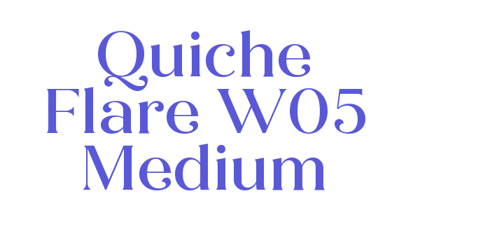 Quiche Flare W05 Medium Font Download