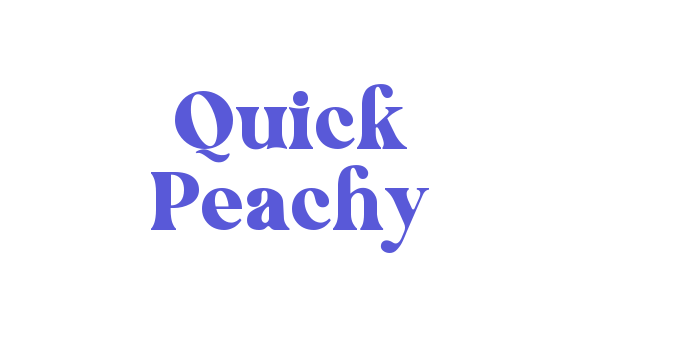 Quick Peachy Font Download