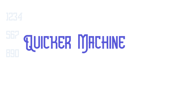 Quicker Machine font free