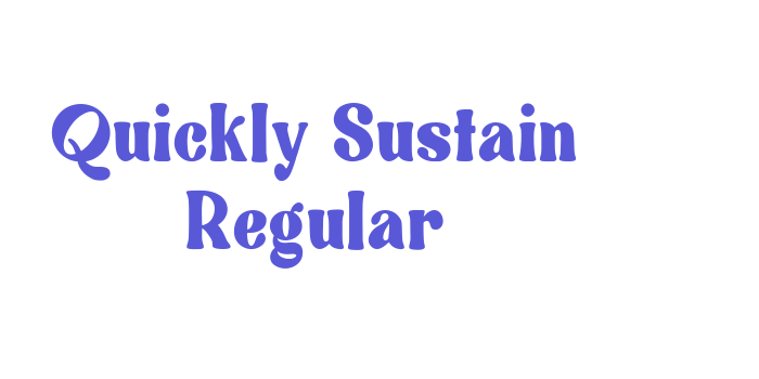 Quickly Sustain Regular Font Download