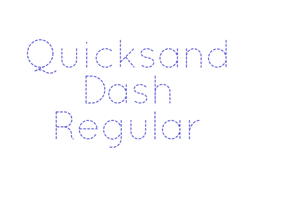 Quicksand Dash Regular Font