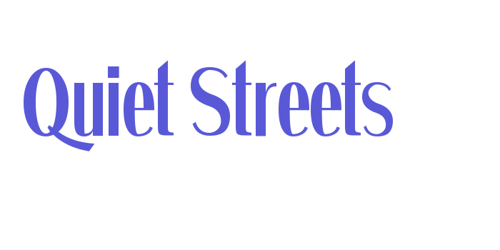 Quiet Streets Font Download