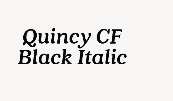 Quincy CF Black Italic Font