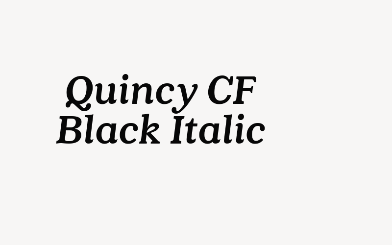 Quincy CF Black Italic Font