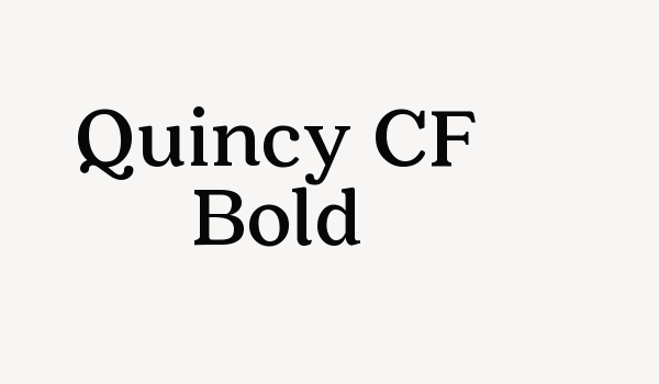 Quincy CF Bold Font