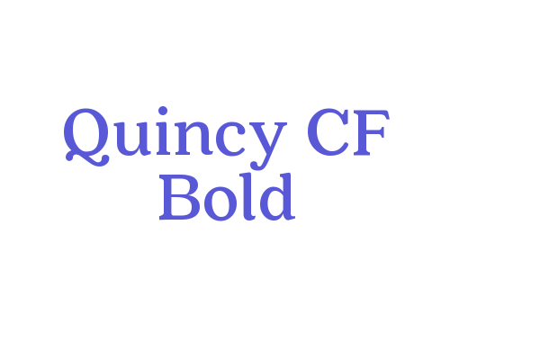 Quincy CF Bold Font