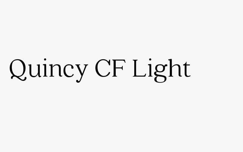 Quincy CF Light Font