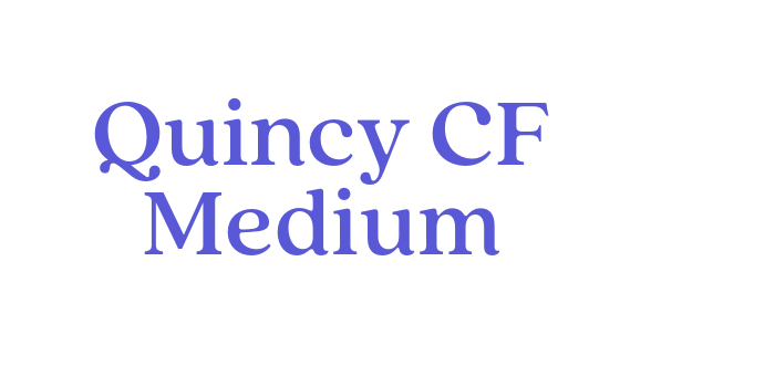 Quincy CF Medium Font Download