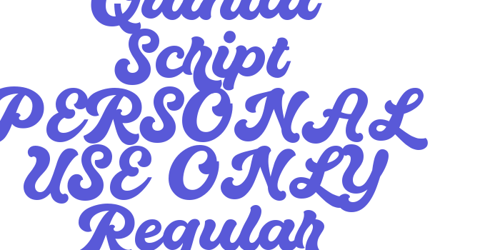 Quintal Script PERSONAL USE ONLY Regular Font Download