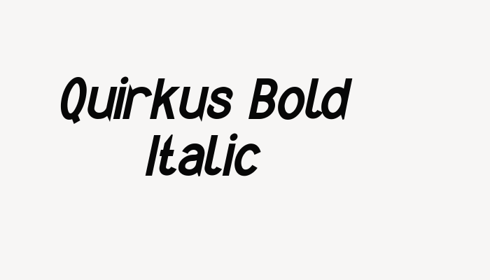 Quirkus Bold Italic font download