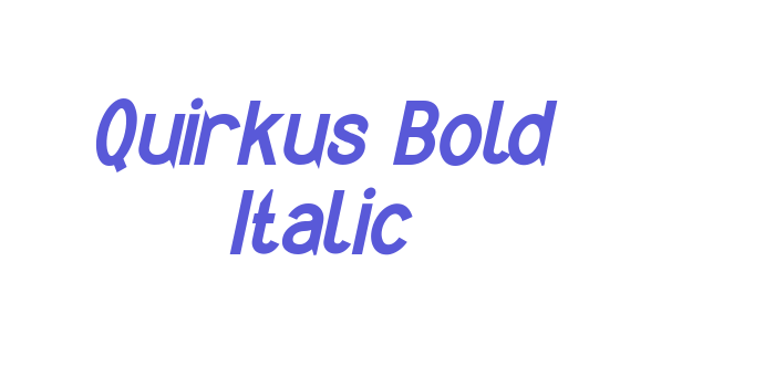 Quirkus Bold Italic Font Download