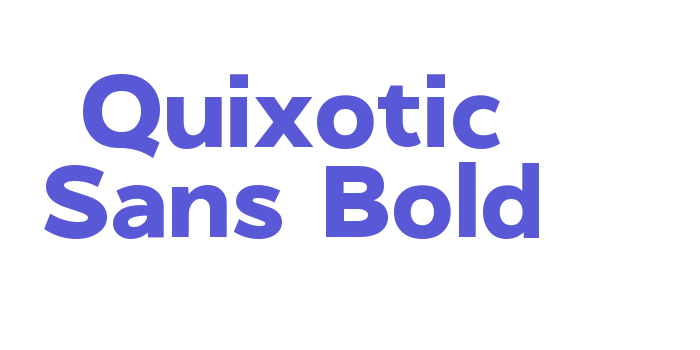 Quixotic Sans Bold Font