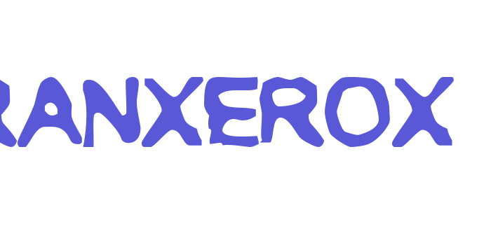 RANXEROX Font