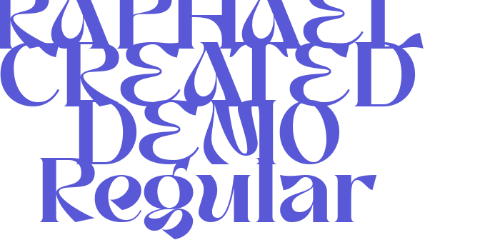 RAPHAEL CREATED DEMO Regular Font Download