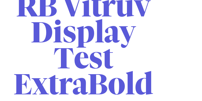 RB Vitruv Display Test ExtraBold Font