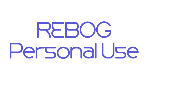 Download REBOG Personal Use Font