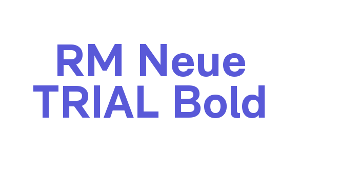 RM Neue TRIAL Bold Font Download