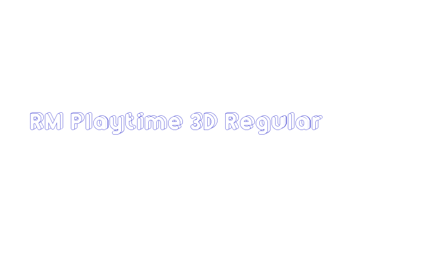 RM Playtime 3D Regular Font