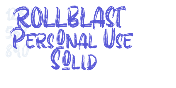 ROLLBLAST Personal Use Solid font