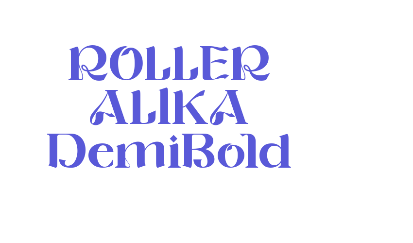 ROLLER ALIKA DemiBold Font