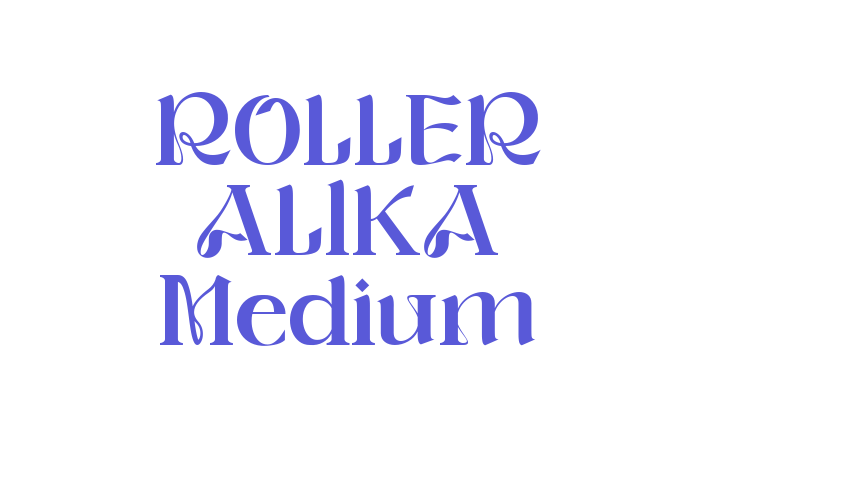 ROLLER ALIKA Medium Font