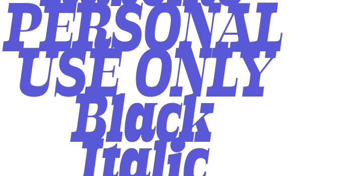 Rabento PERSONAL USE ONLY Black Italic Font